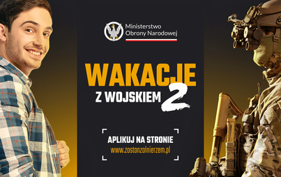 Zdjęcie do WAKACJE Z WOJSKIEM II