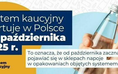 Zdjęcie do Od 1 października 2025 roku zacznie obowiązywać w Polsce system kaucyjn