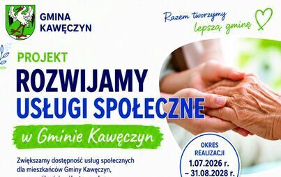 Zdjęcie do NAB&Oacute;R DO PROJEKTU ROZWIJAMY USŁUGI SPOŁECZNE W GMINIE KAWĘCZYN