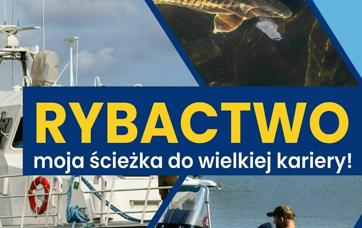 Rybactwo – moja ścieżka do wielkiej kariery