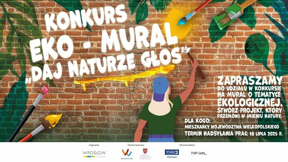 Ekologiczne murale powstaną w Wielkopolsce. Rusza konkurs WFOŚiGW w Poznaniu